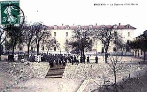 Mascara - Caserne d'Infanterie